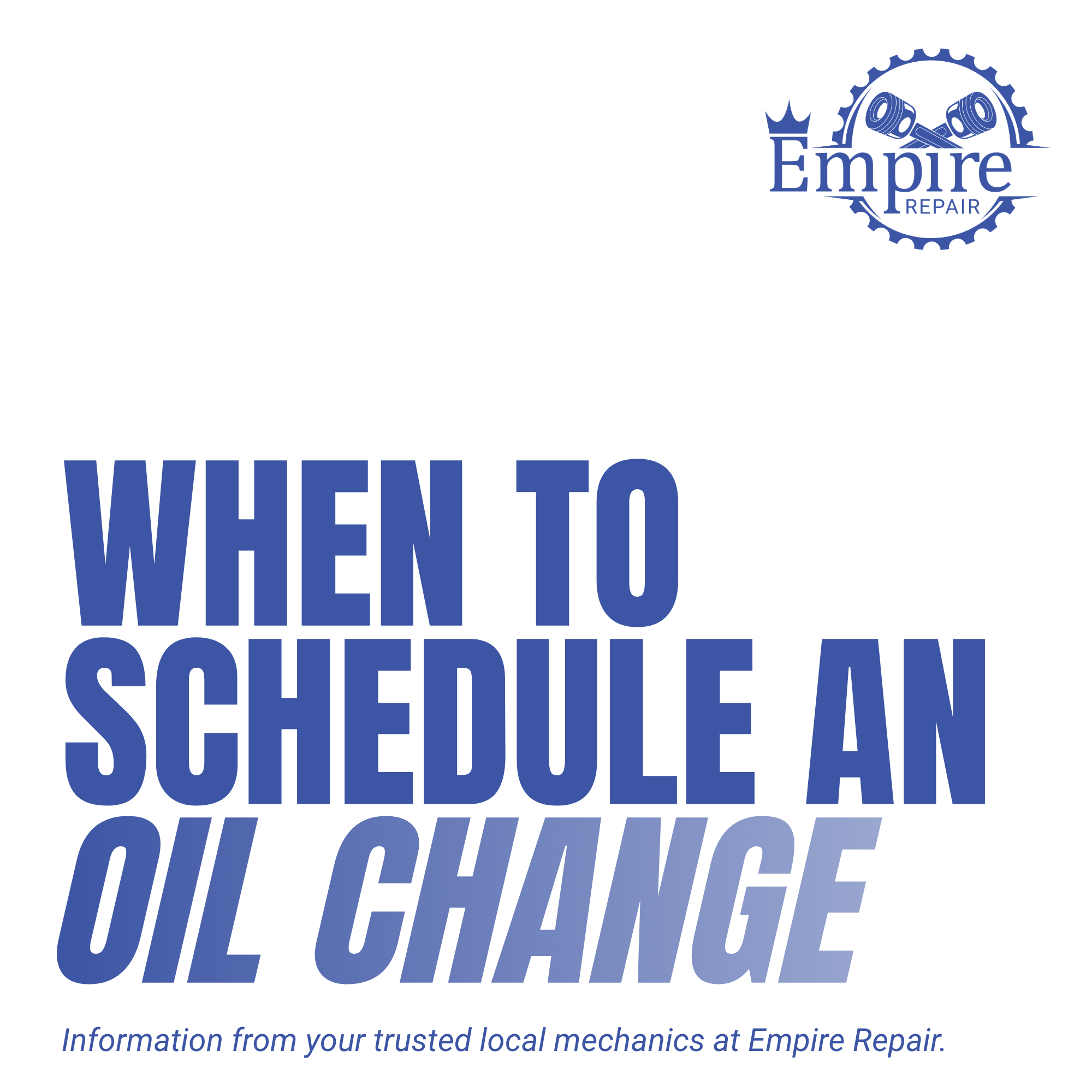When Should You schedule an Oil Change? A Complete Guide for Car Owners