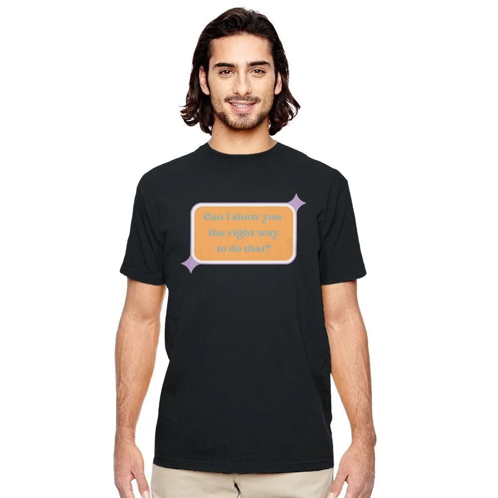The Right Way Shirt