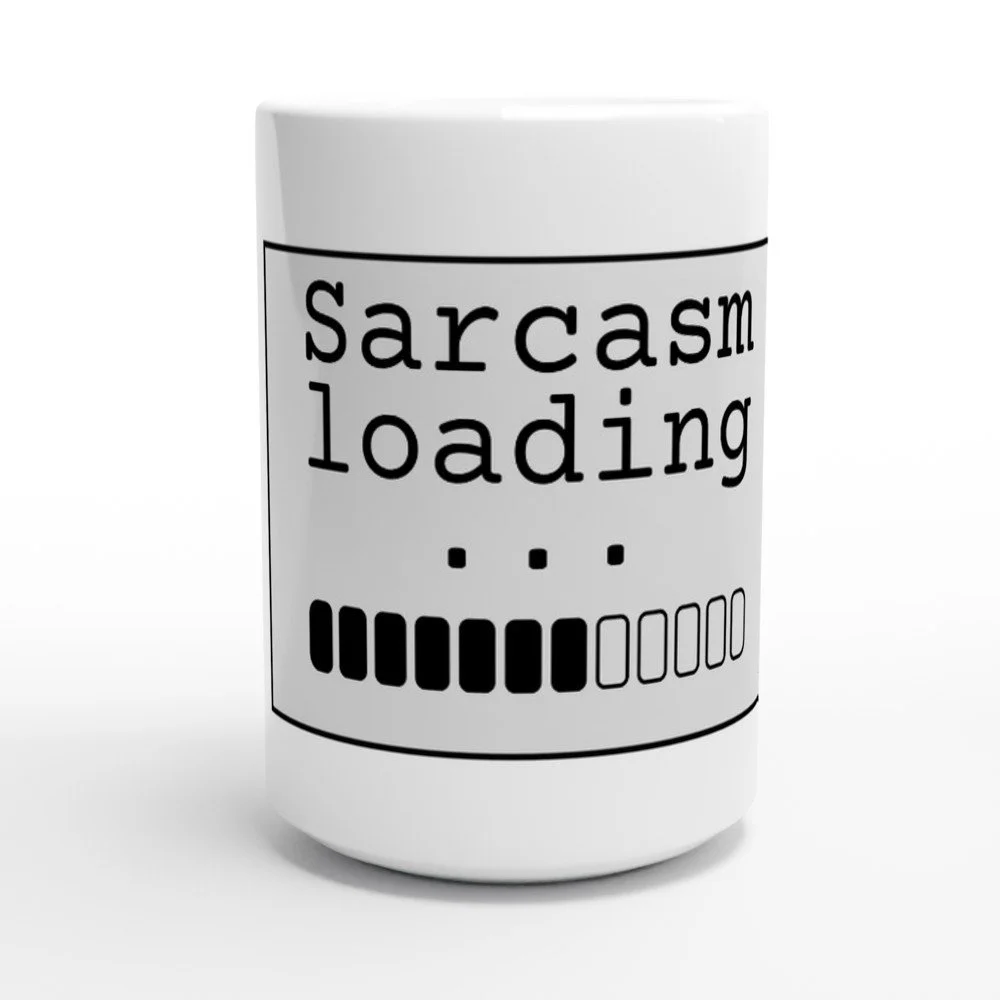 Sarcasm Loading Mug