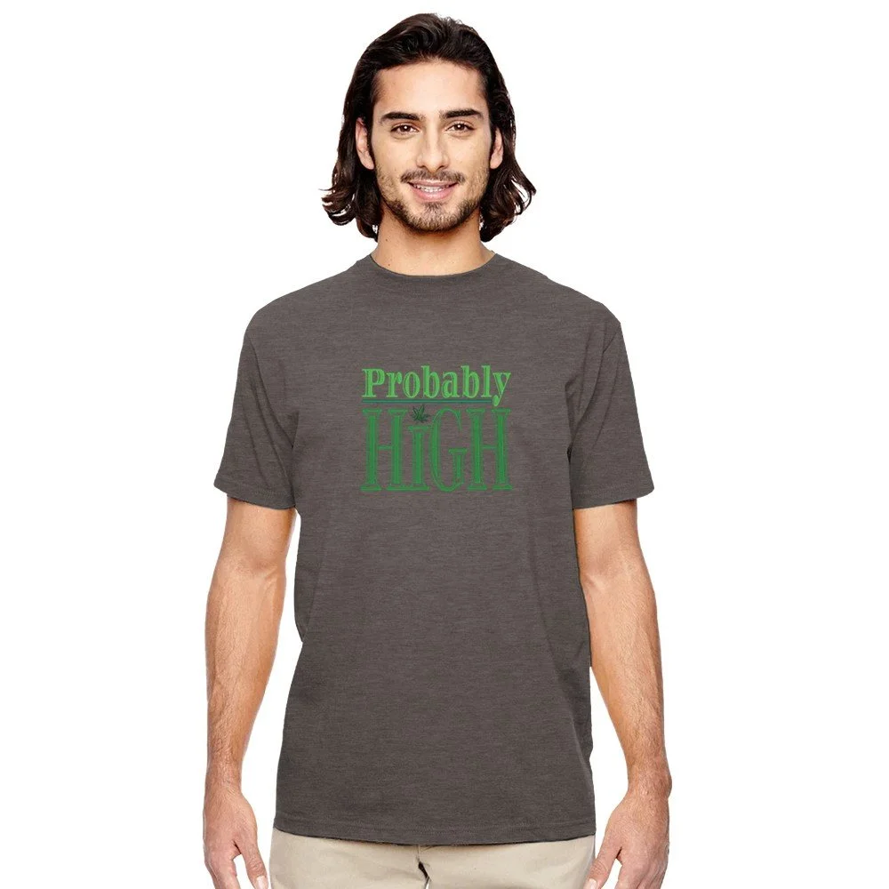 Probably HIGH Shirt