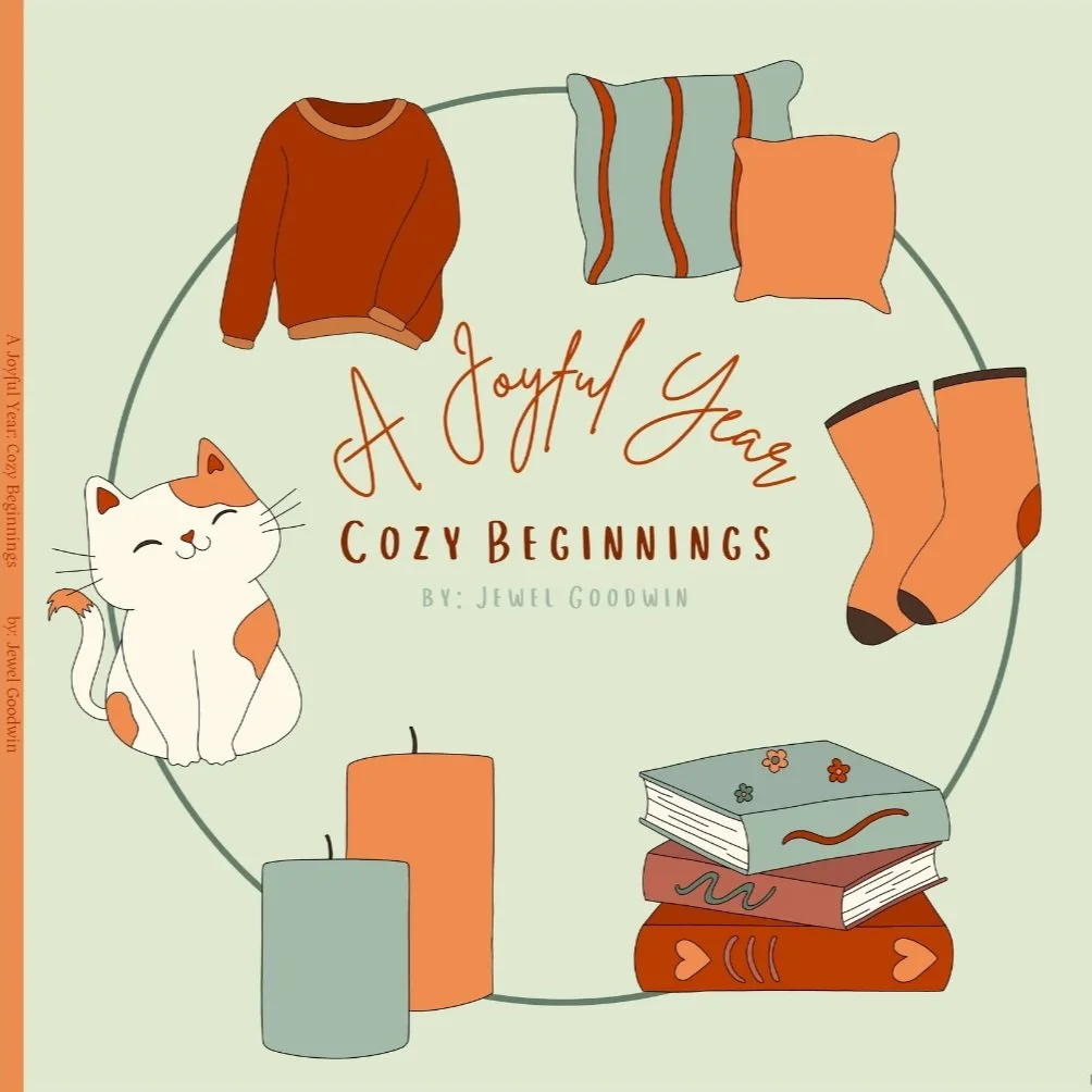 A Joyful Year: Cozy Beginnings