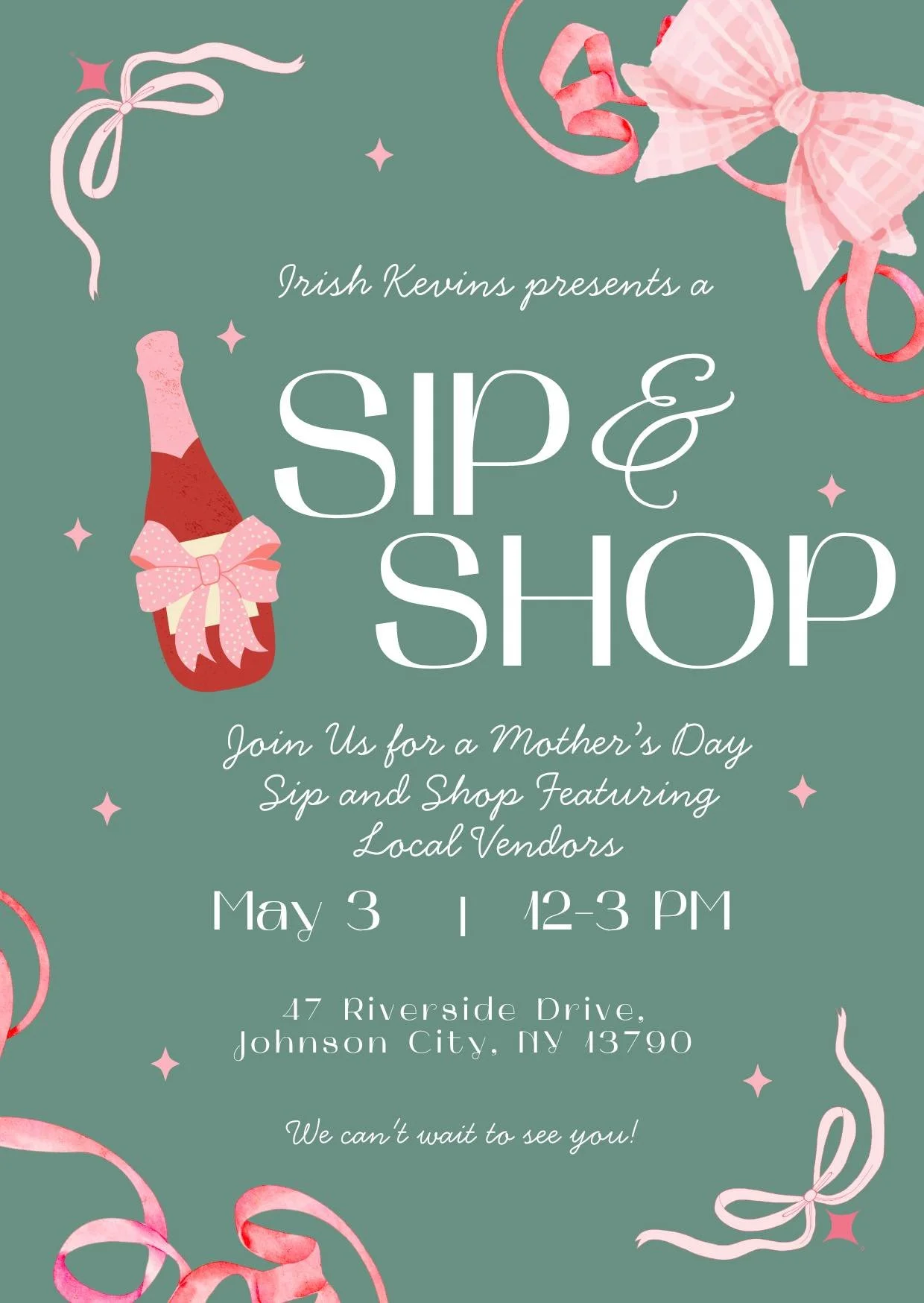 A digital invitation for a Mother's Day Sip & Shop event with pink ribbon bows, a champagne bottle with a pink bow, and pink star accents on a teal background.