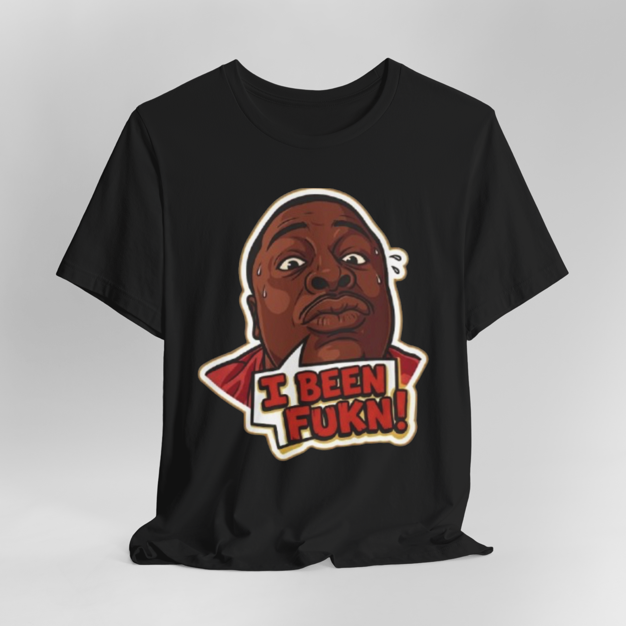 I Been Fukn Tee with stressed viral reaction face and speech bubble design on black t-shirt