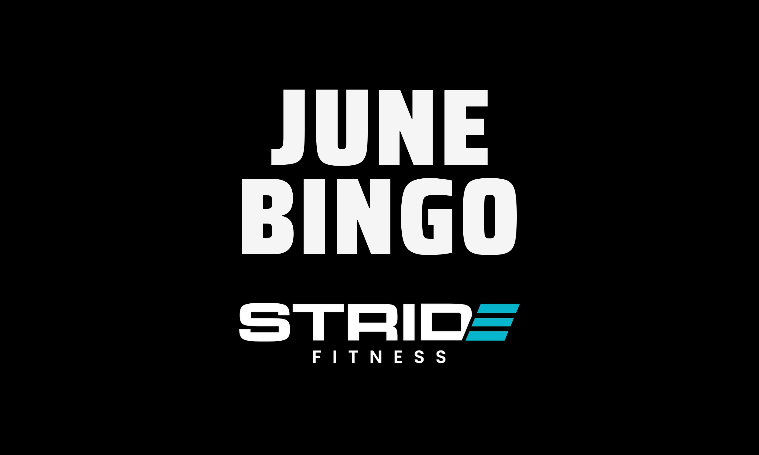 The STRIDE Fitness June Bingo Challenge: How to Play, How to Win
