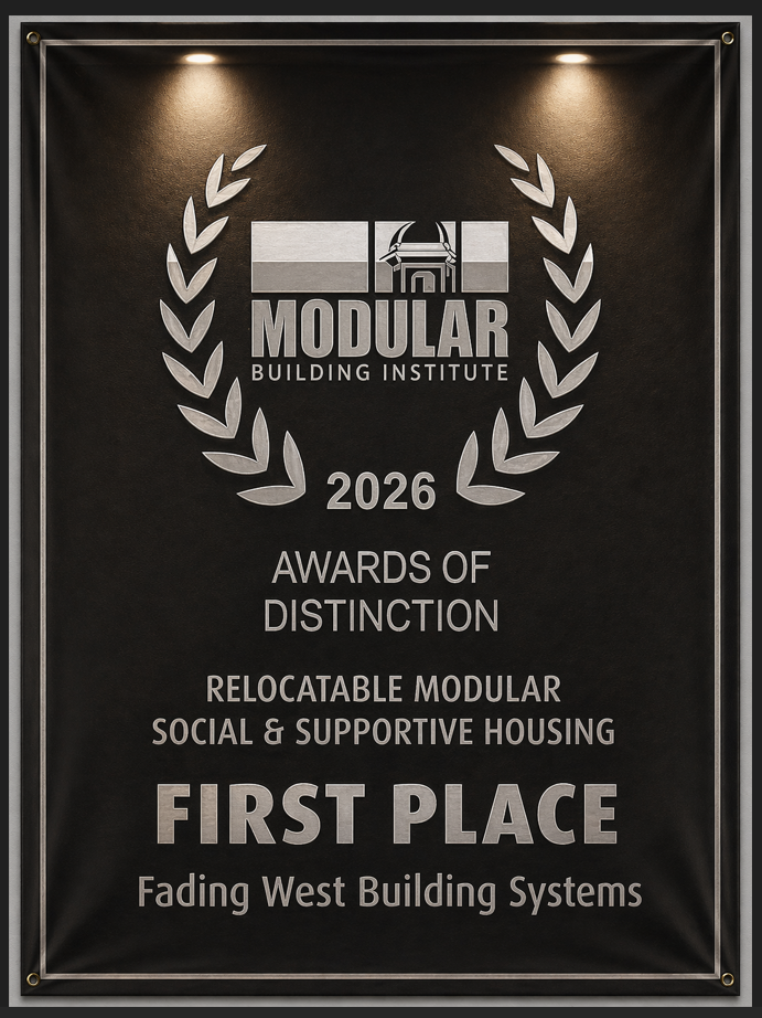 Plaque with the Modular Building Institute logo and text, awarded in 2026 for first place in the Awards of Distinction for Relocatable Modular Social & Supportive Housing, titled 'Fading West Building Systems'.