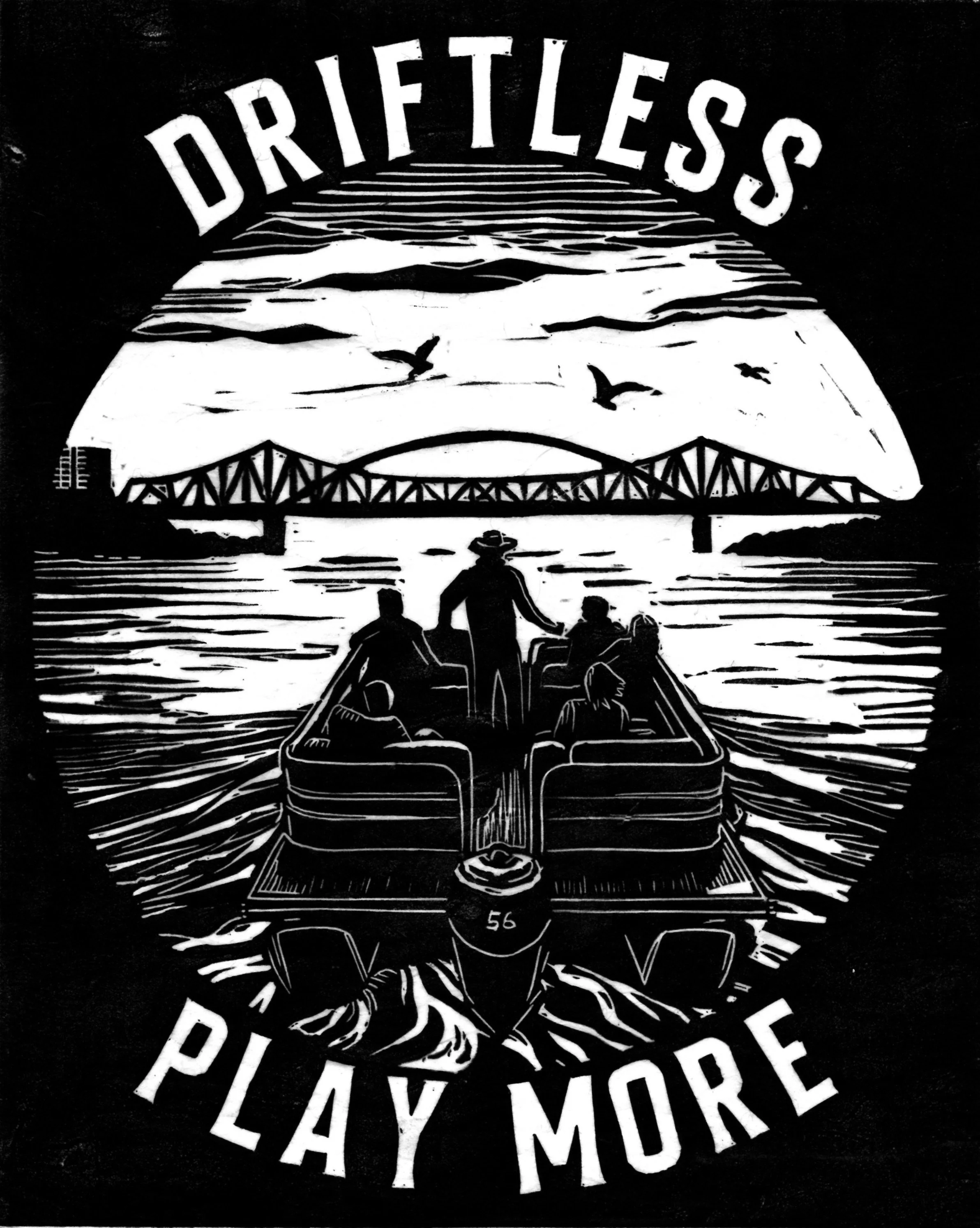 Black and white illustration of a boat on water with a bridge in the background, birds flying, and the text "DRIFTERS PLAY MORE" curved above the scene.