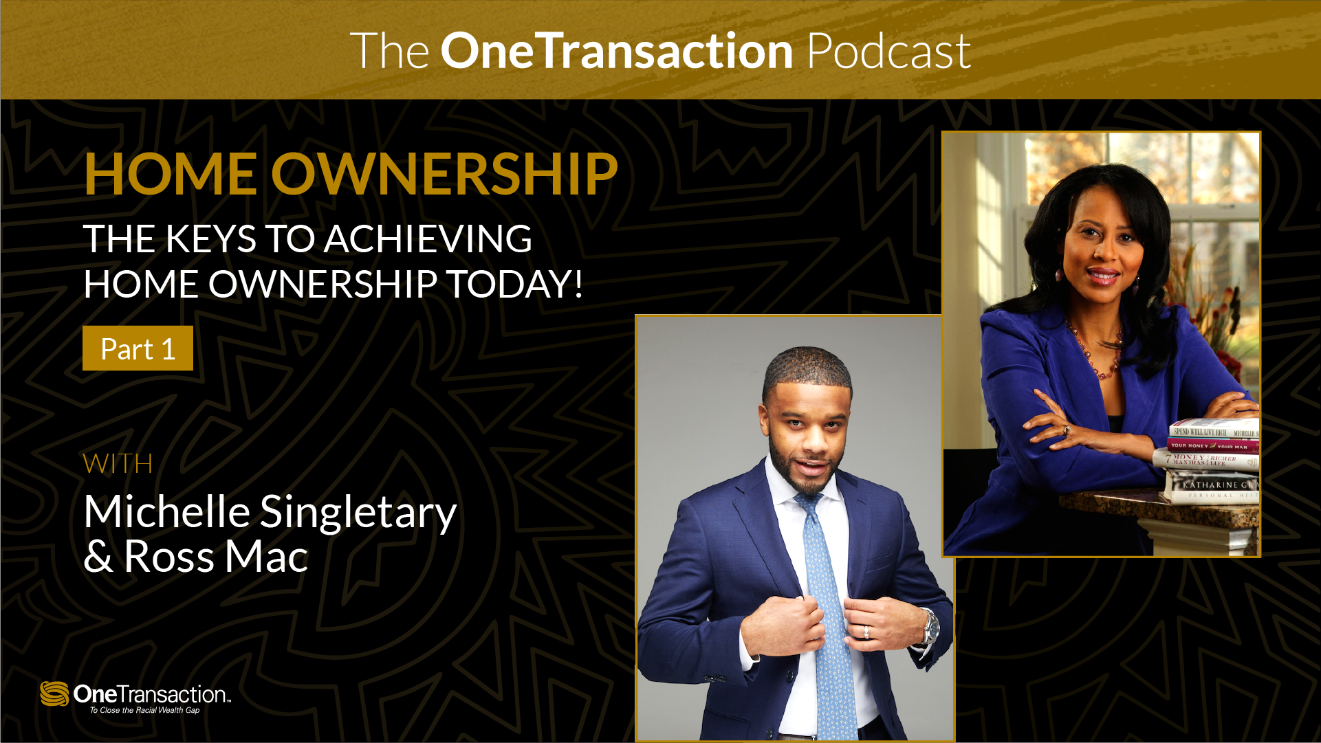 oneunited-podcast-assets-01_Home-Ownership-pt1-YT.png
