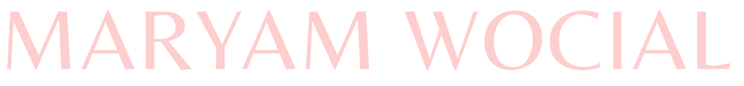 MARYAM WOCIAL
