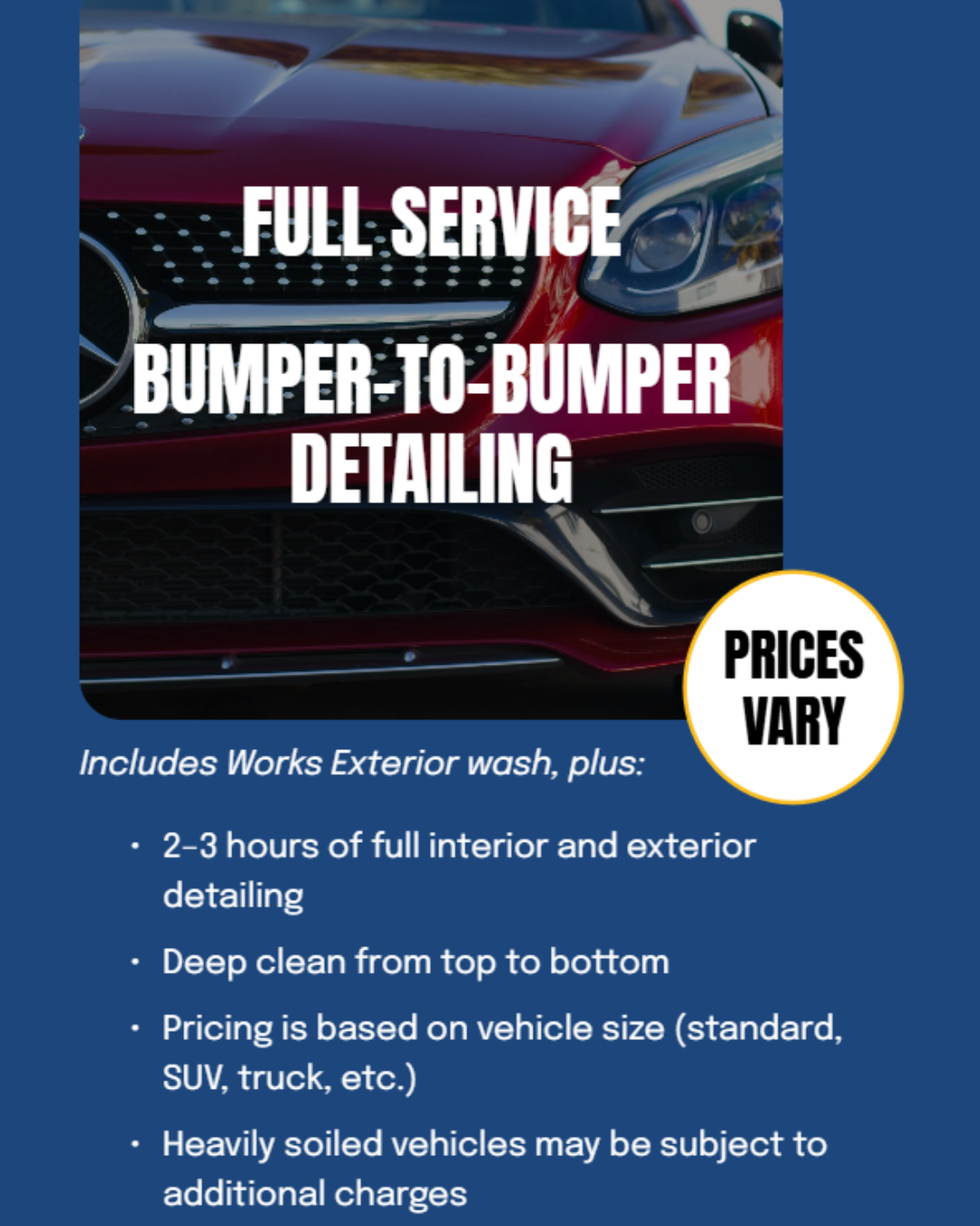 An advertisement for full vehicle detailing services, showing a close-up of a shiny red car's front with text overlay promoting bumpers-to-bumper detailing, interior cleaning, and exterior wash, with a circle indicating prices vary.