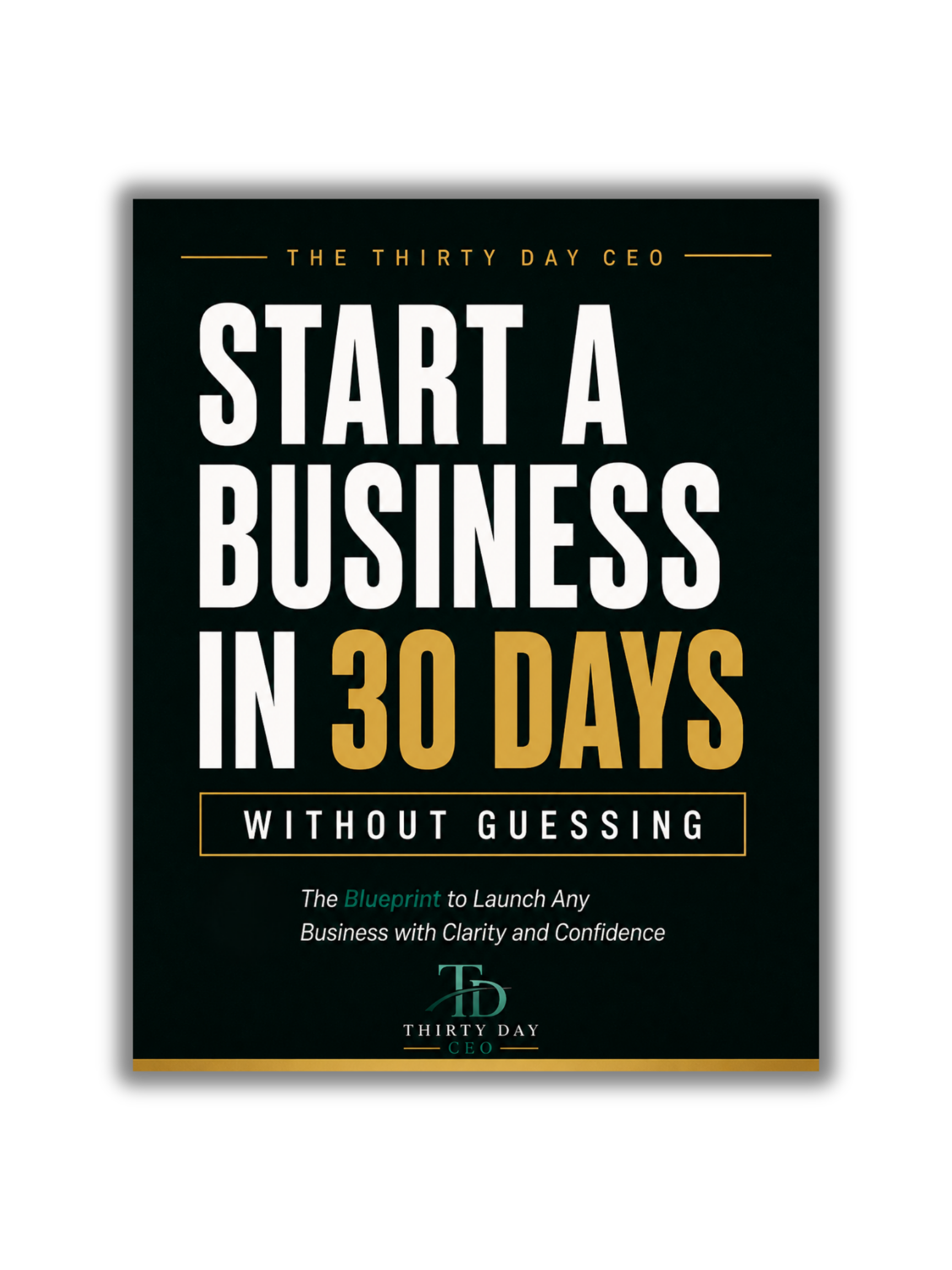 Start Your Business in 30 Days eBook