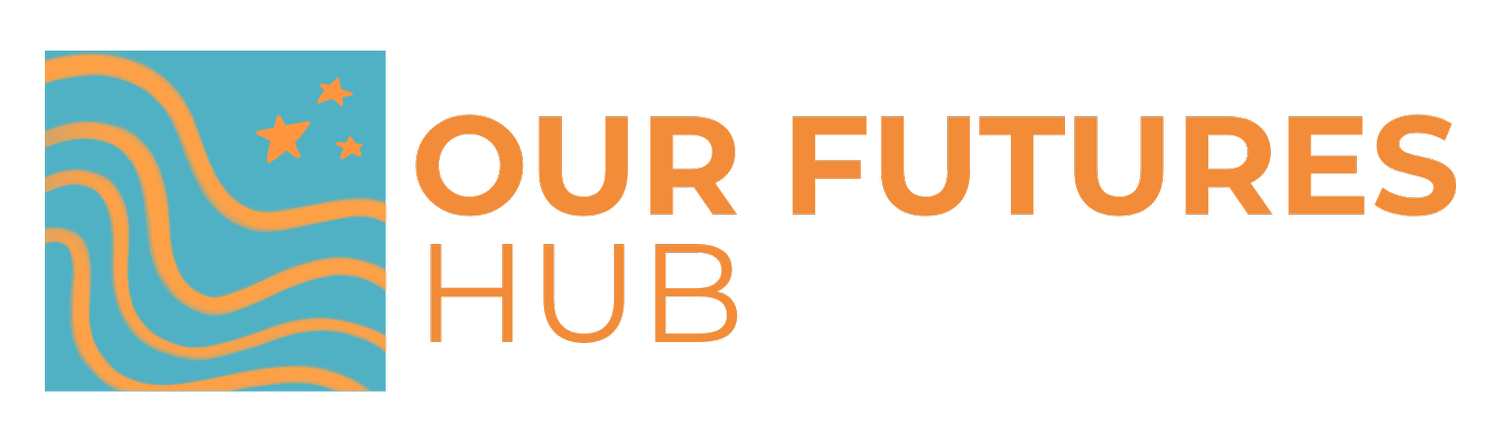 Our Futures Hub