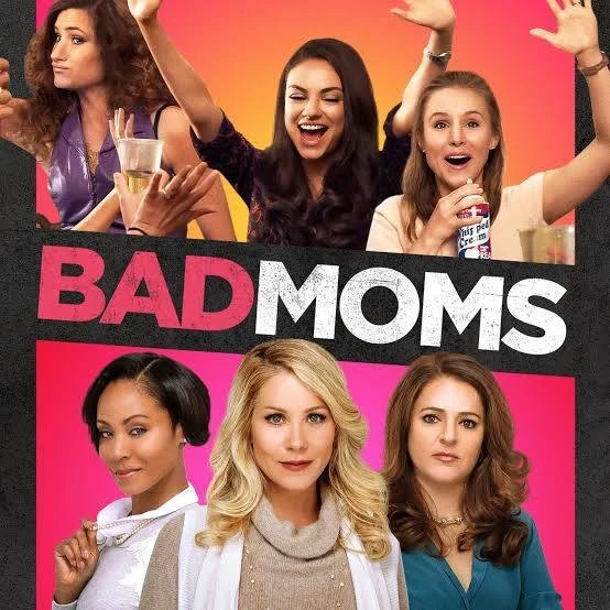 Bad Moms