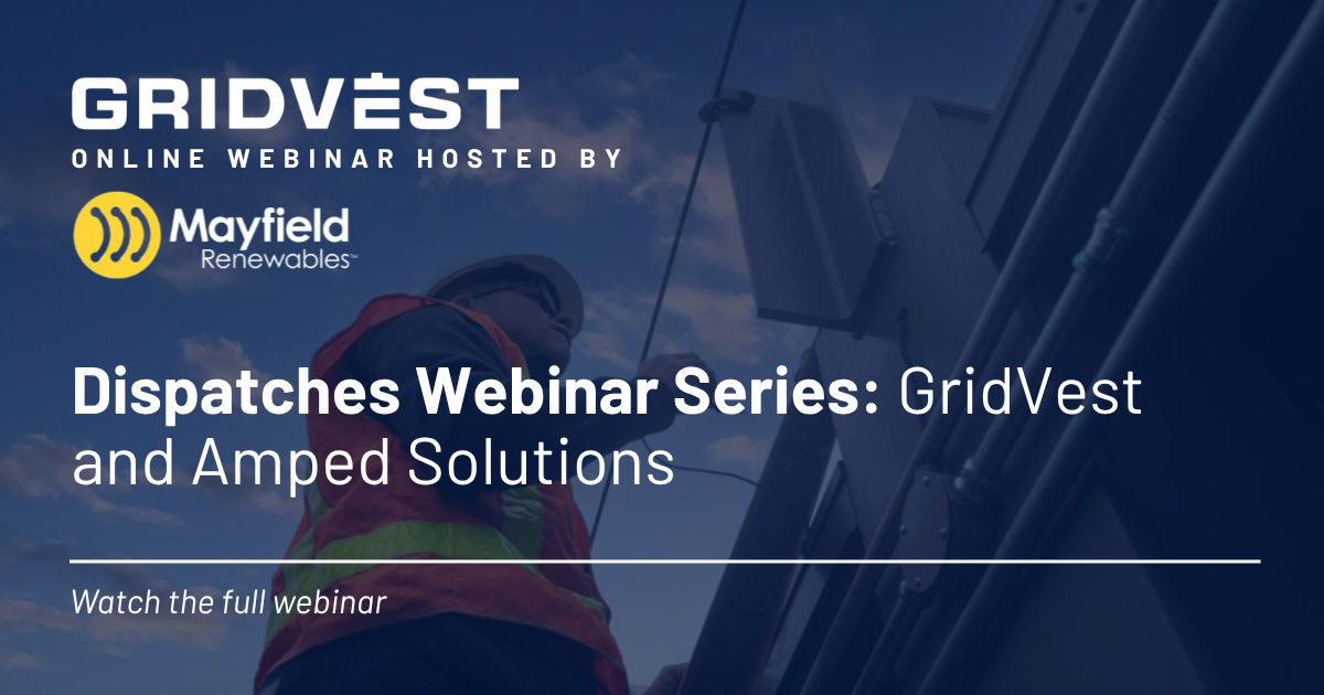 Mayfield Dispatches GridVest x Amped Solutions