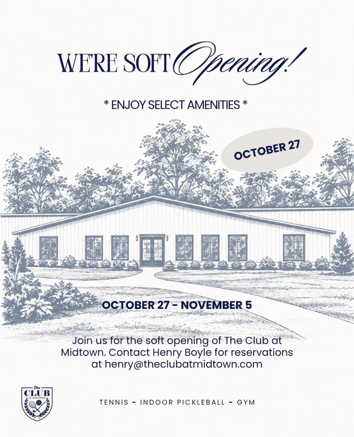 The Club at Midtown soft opening flyer, October 27–November 5, with reservations contact Henry Boyle.