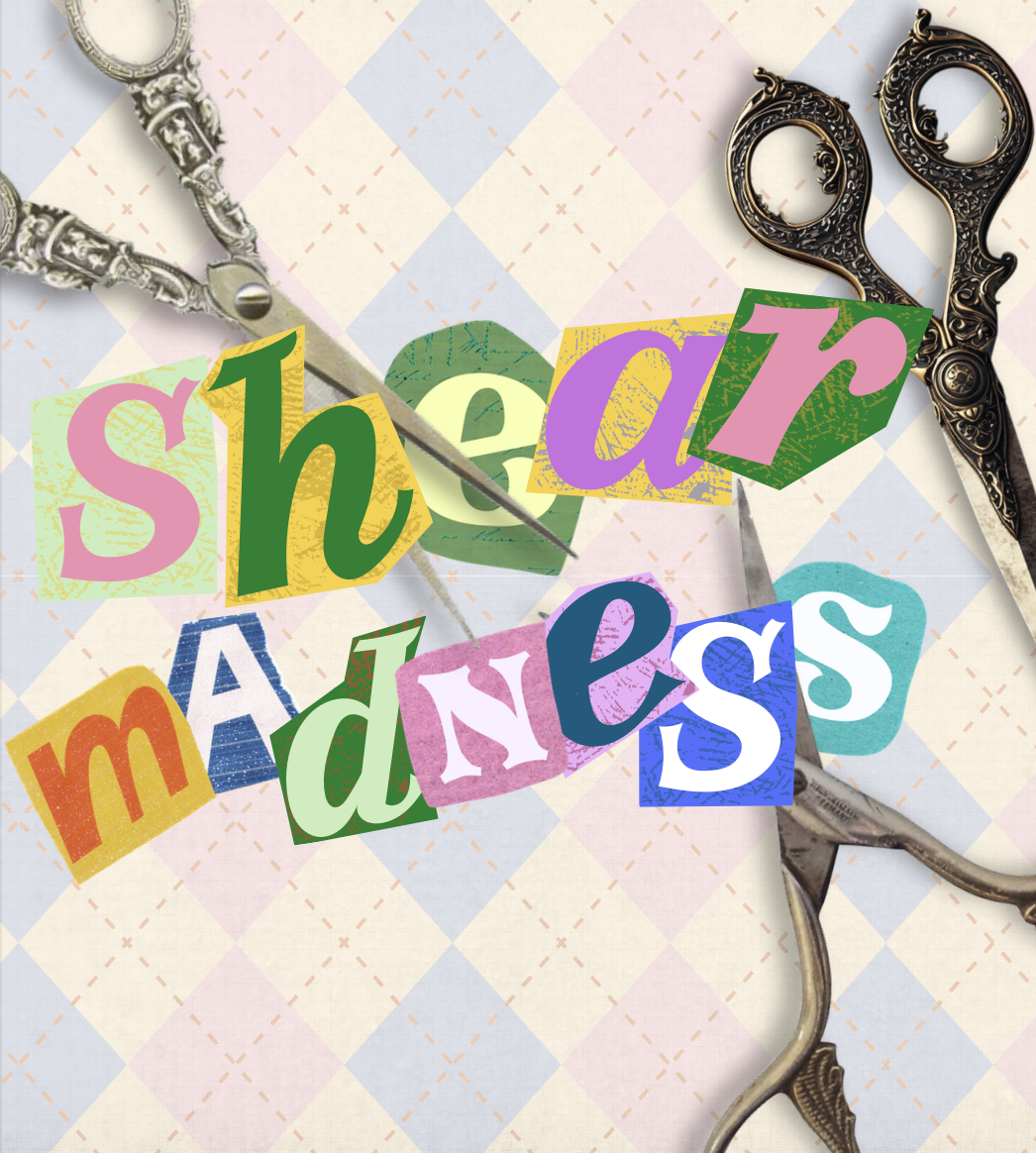 Colorful collage with cut-out letters spelling 'Shear Madness' on a pastel checkered background, with vintage scissors.