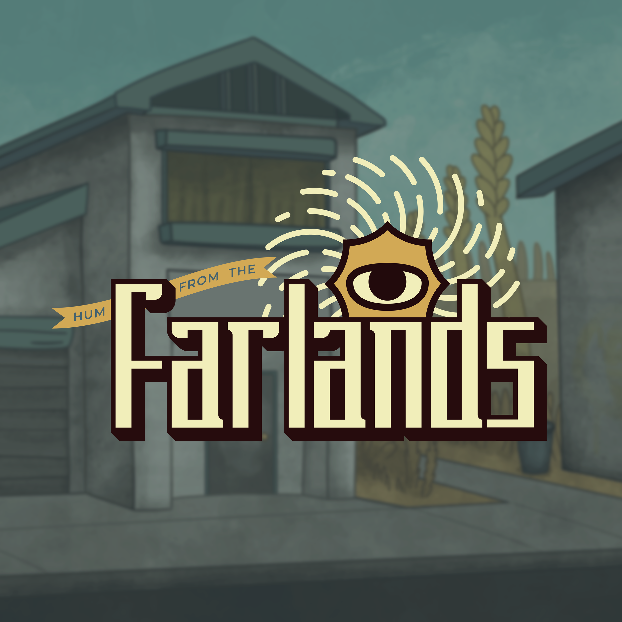 Hum from the Farlands