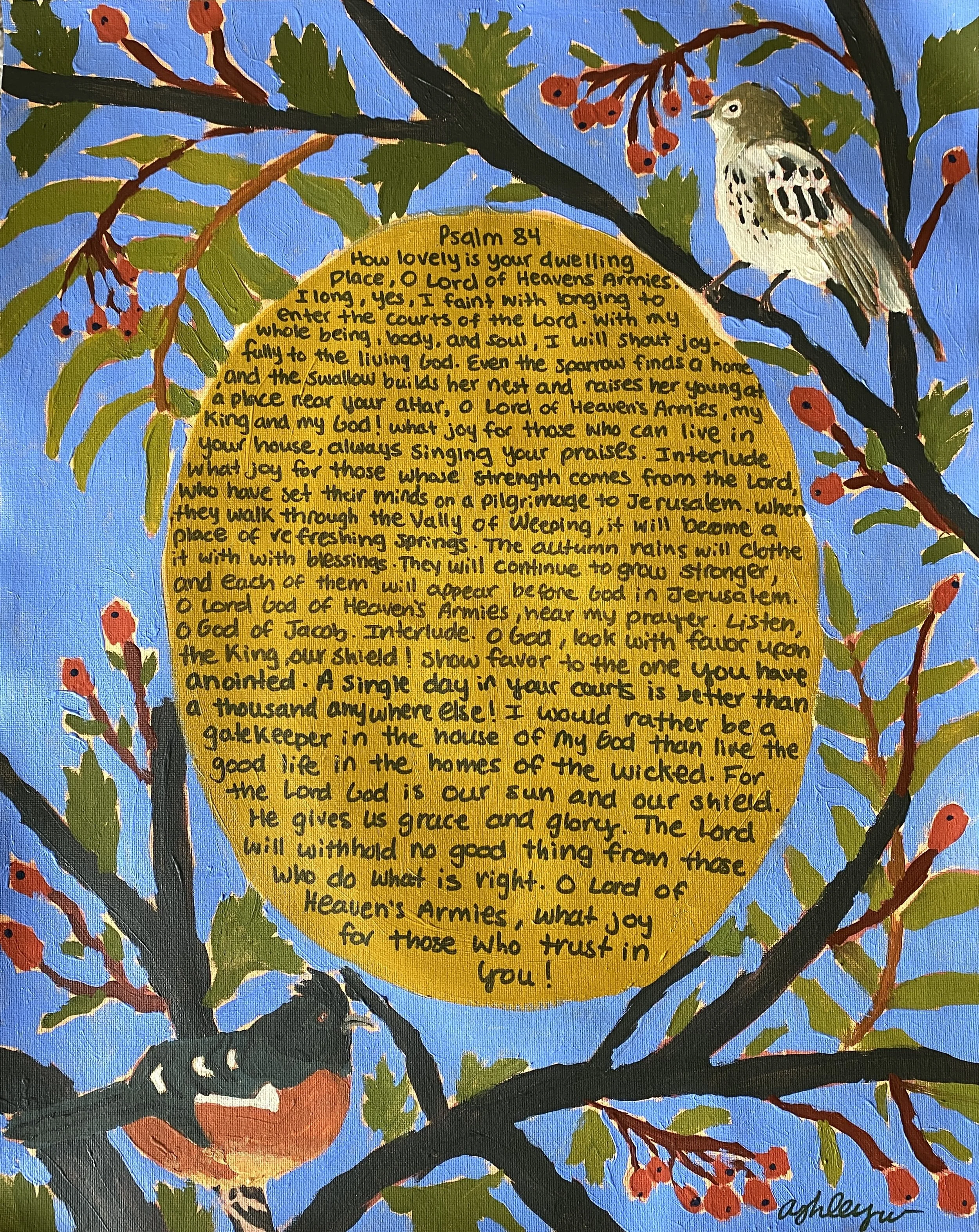 "Psalm 84" 
09-10-2025
Acrylic on canvas 
20"x16"
