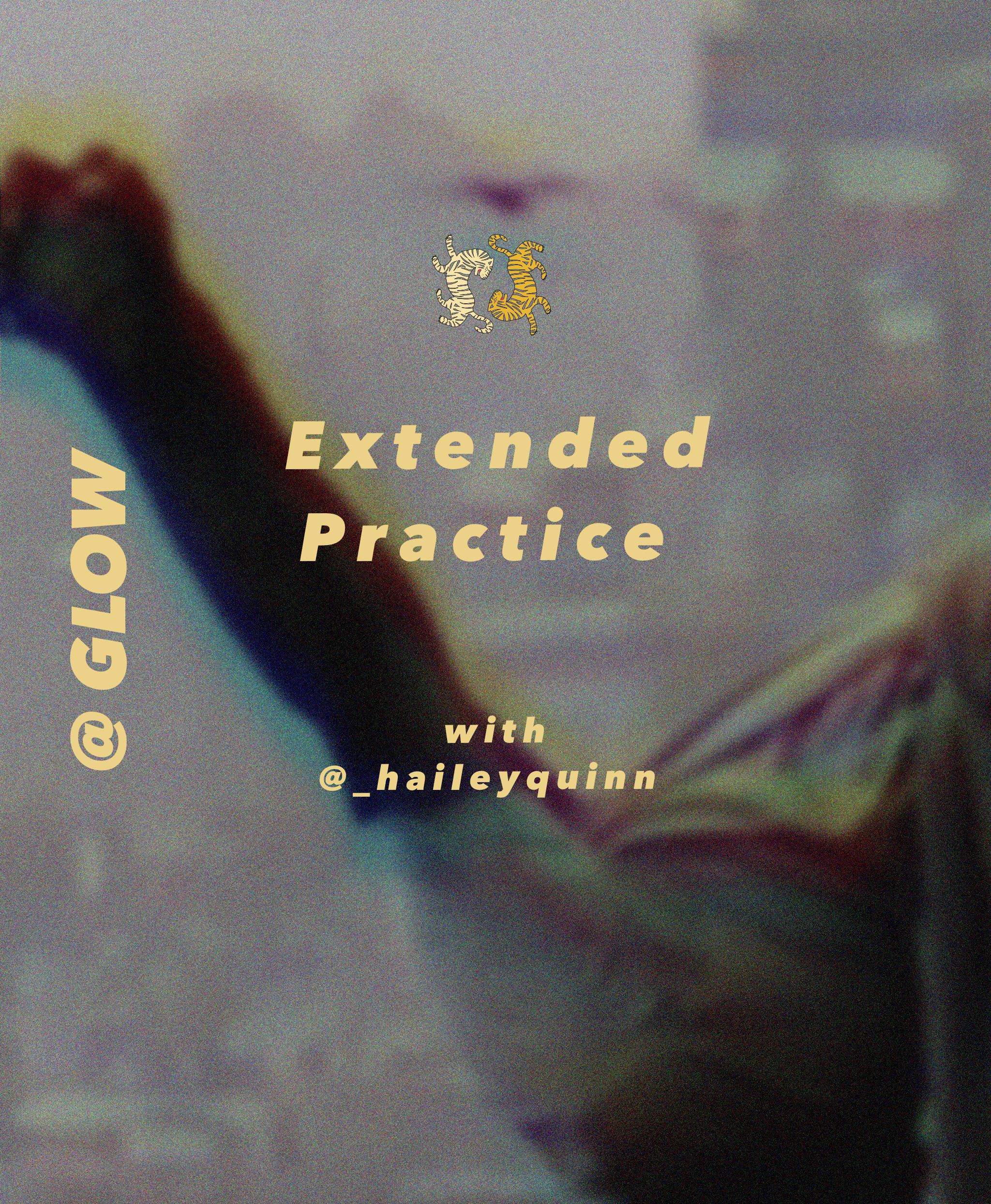 EXTENDED PRACTICE @ GLOW SLC