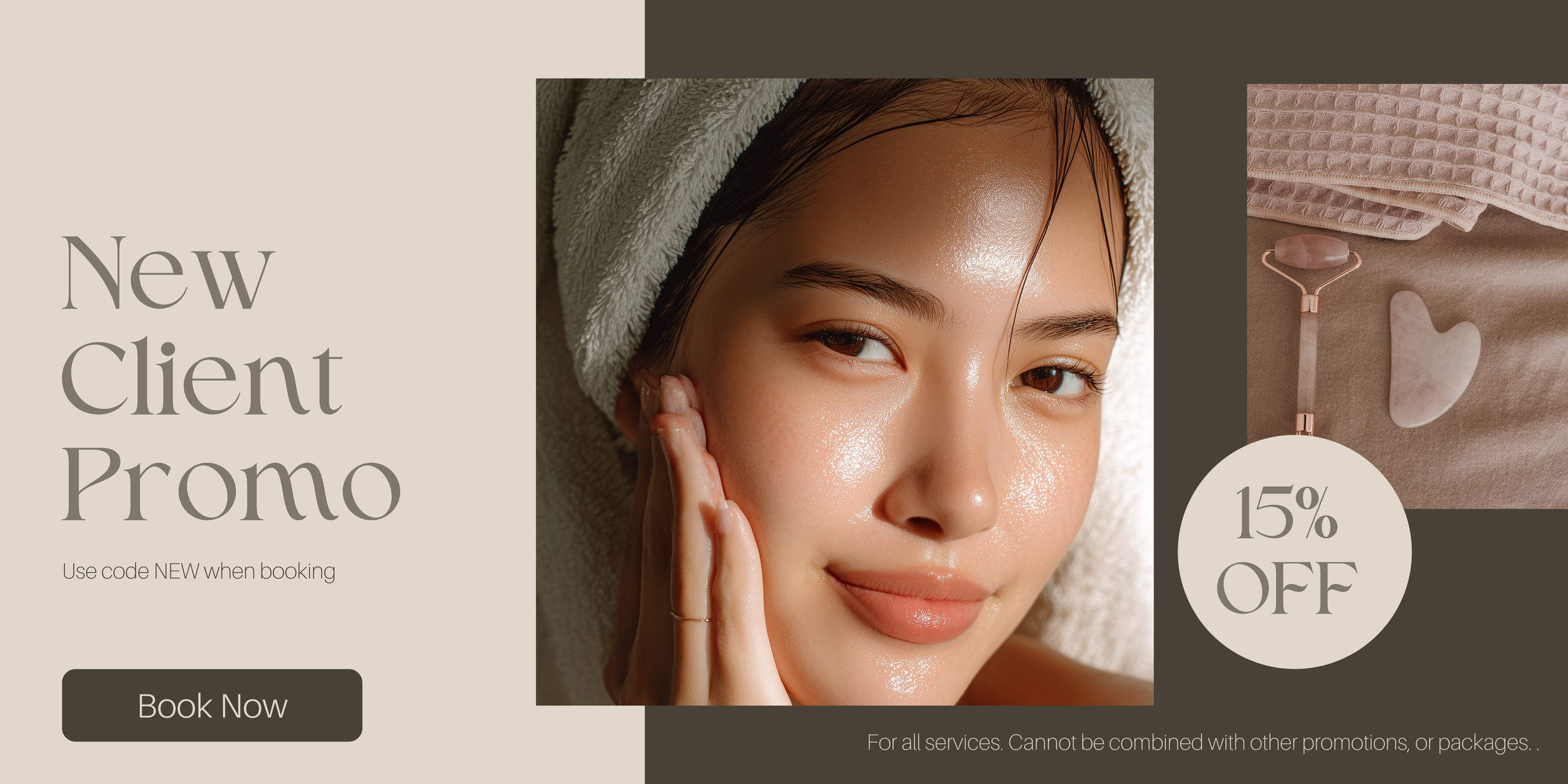 Promotional advertisement featuring a woman with clear, glowing skin and a towel wrapped around her head, alongside skincare tools and a 15% new client discount offer for San Jose and other San Francisco Bay Area clients.