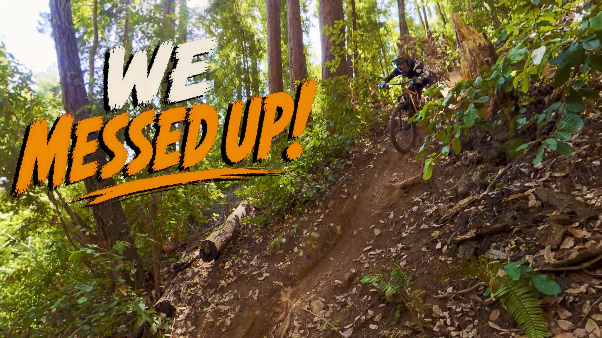 One Wrong Turn Put Us on a Seriously Steep Trail…