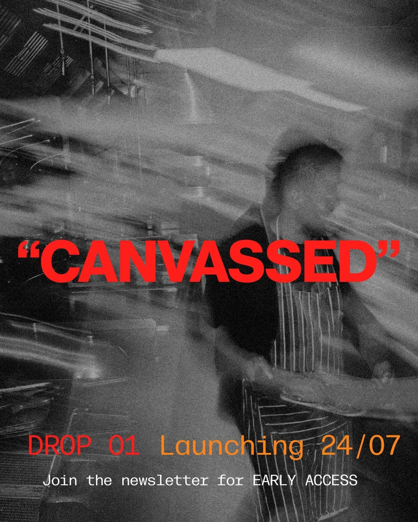 Drop 01: &ldquo;CANVASSED&rdquo; - THE SCREAM: 24th July 2026

A reinterpretation of art, in the form of plastic and steel. 

Email subscribers are first in line with early access. Link in bio.