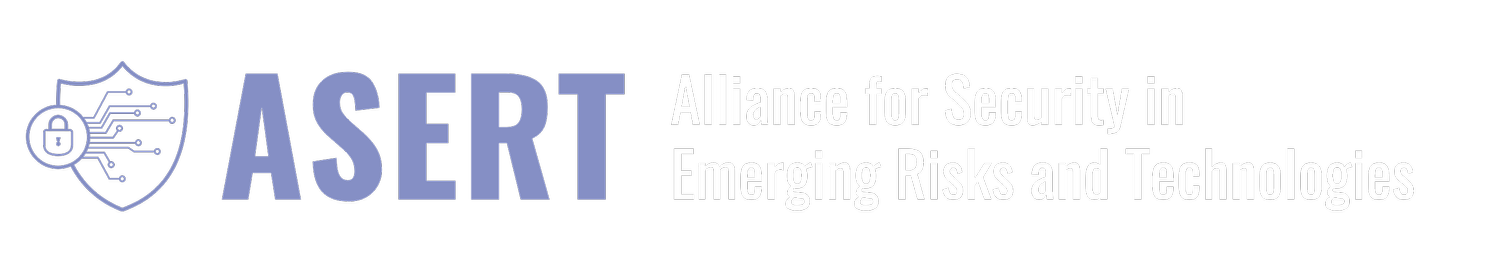 Alliance for Security in Emerging Risks and Technologies (ASERT)