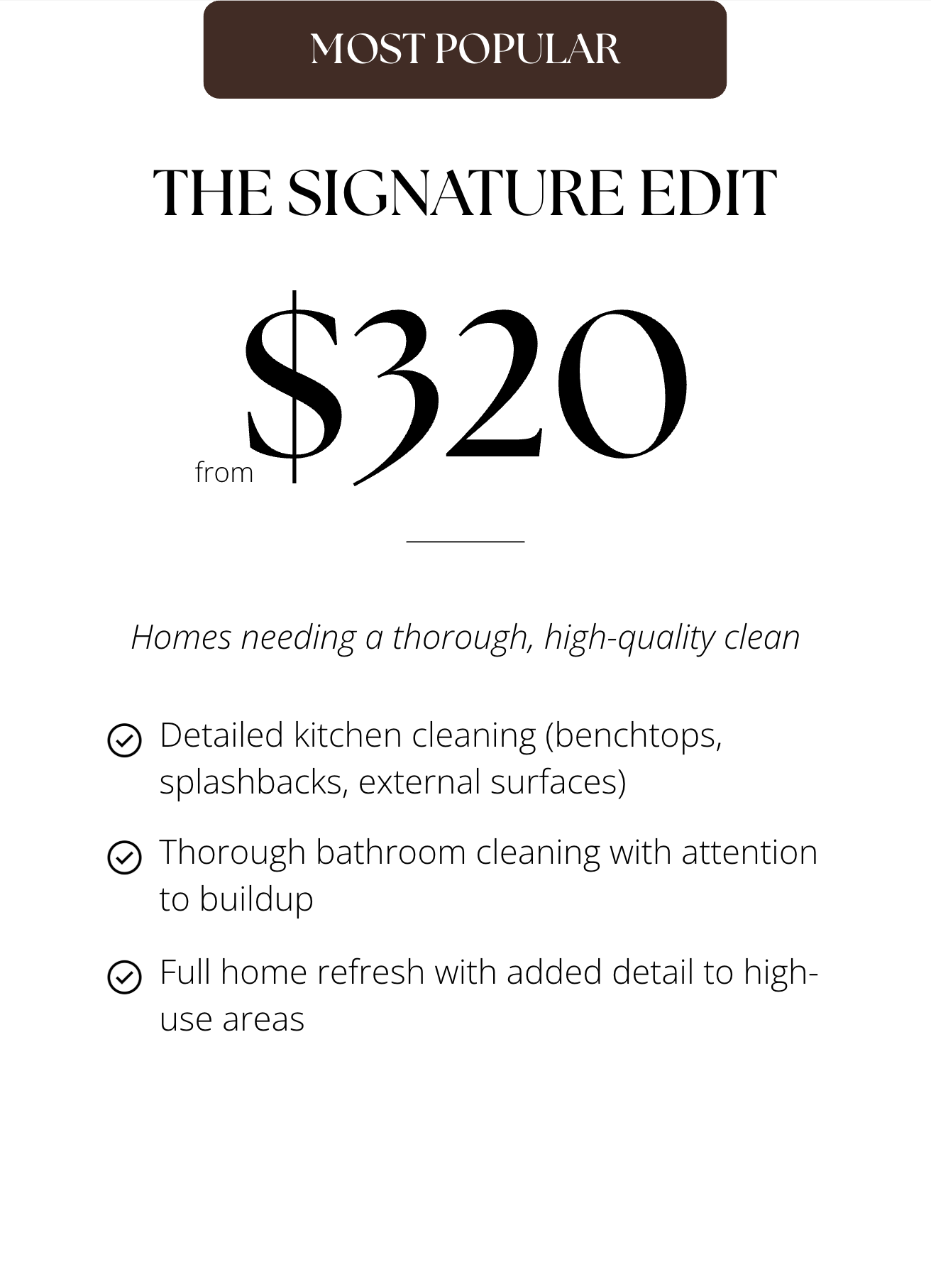 Advertisement for a home cleaning service highlighting the most popular signature edit priced from $320, including detailed kitchen and bathroom cleaning, and full home refresh.