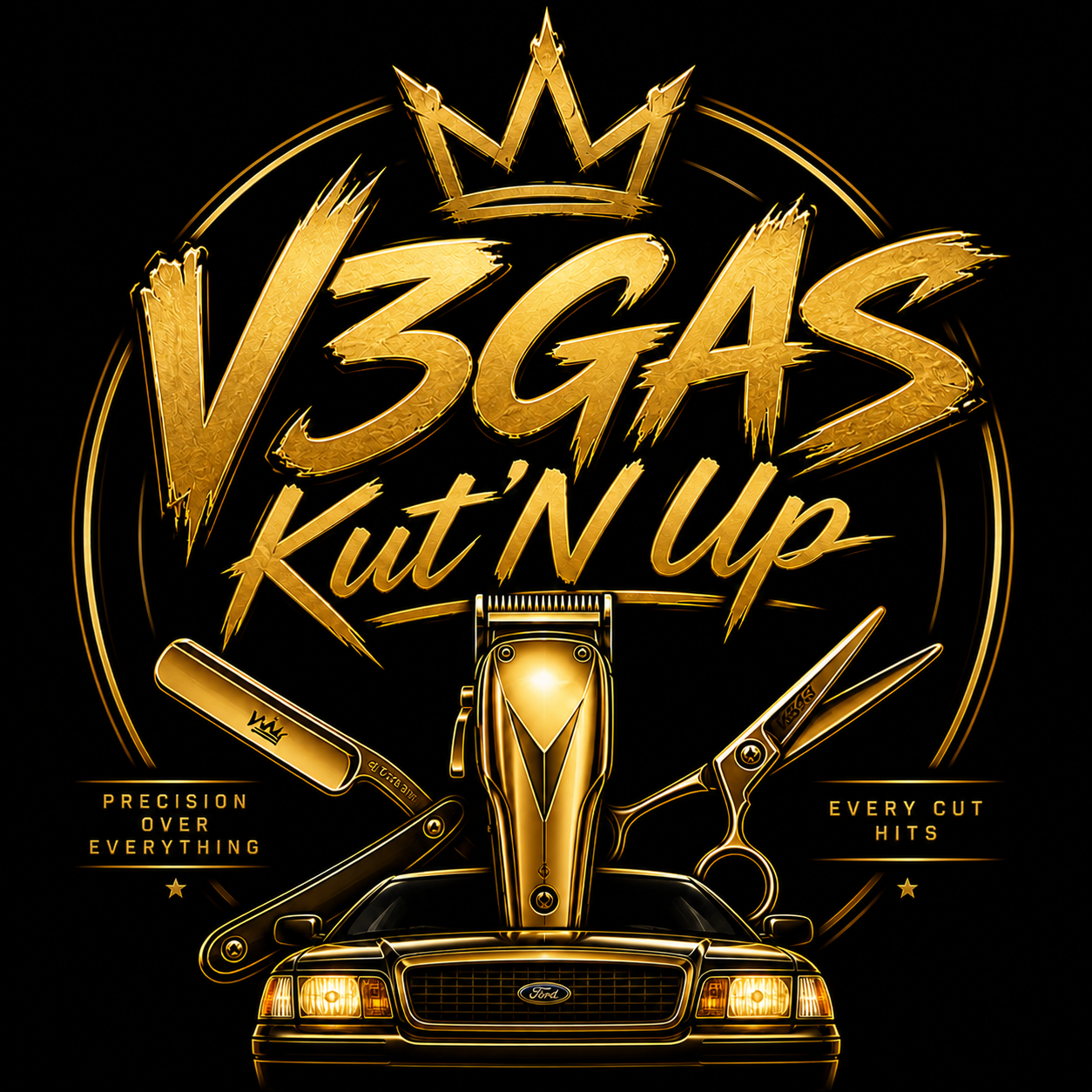 Golden graphic design featuring a car hood ornament, haircut tools, scissors, and text that reads 'V3GAS Kut'N Up' with a crown above and phrases 'Precision Over Everything' and 'Every Cut Hits'.