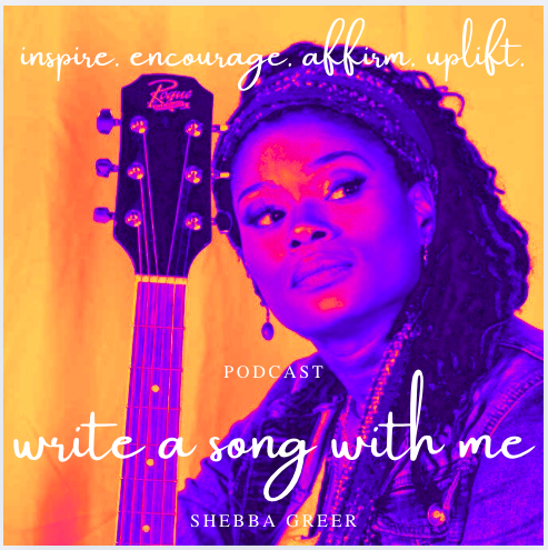 A woman with braided hair and earrings sitting next to an acoustic guitar. The image has a colorful, artistic filter with text that reads, 'inspire. encourage. affirm. uplift. write a song with me. SHEBBA GREER.'