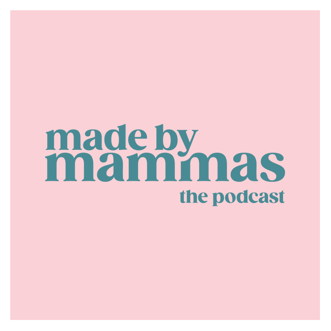 Logo for "Made by Mammas" podcast on a pink background.