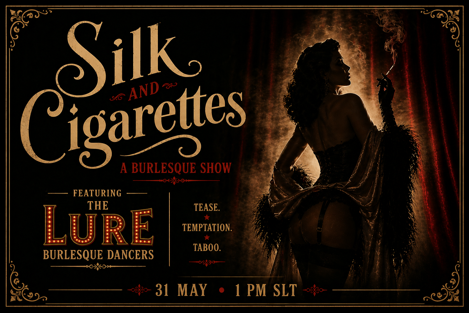 Silk and Cigarettes