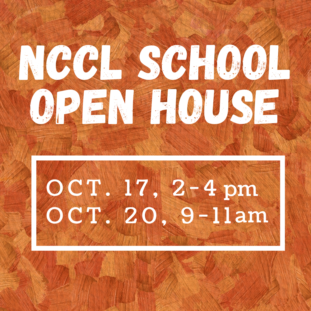 Fall Open House - Come See What Makes NCCL Unique!