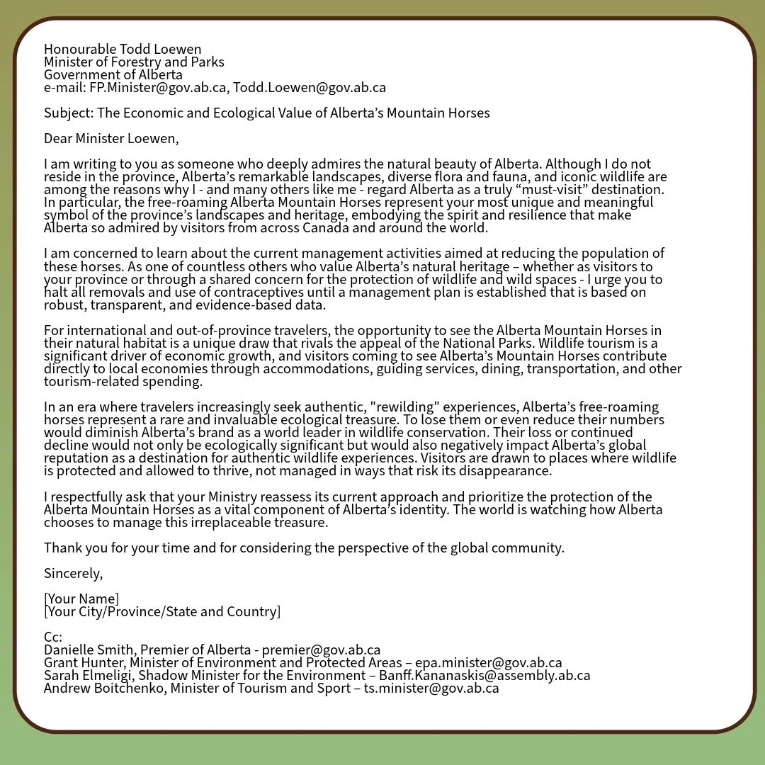 As part of the HAWS Call to Action we have loaded a letter to the Minister of Forestry and Parks onto our HAWS website for Alberta residents to sign (https://helpalbertawildiessociety.com/call-to-action/). It is so important that Alberta's elected of