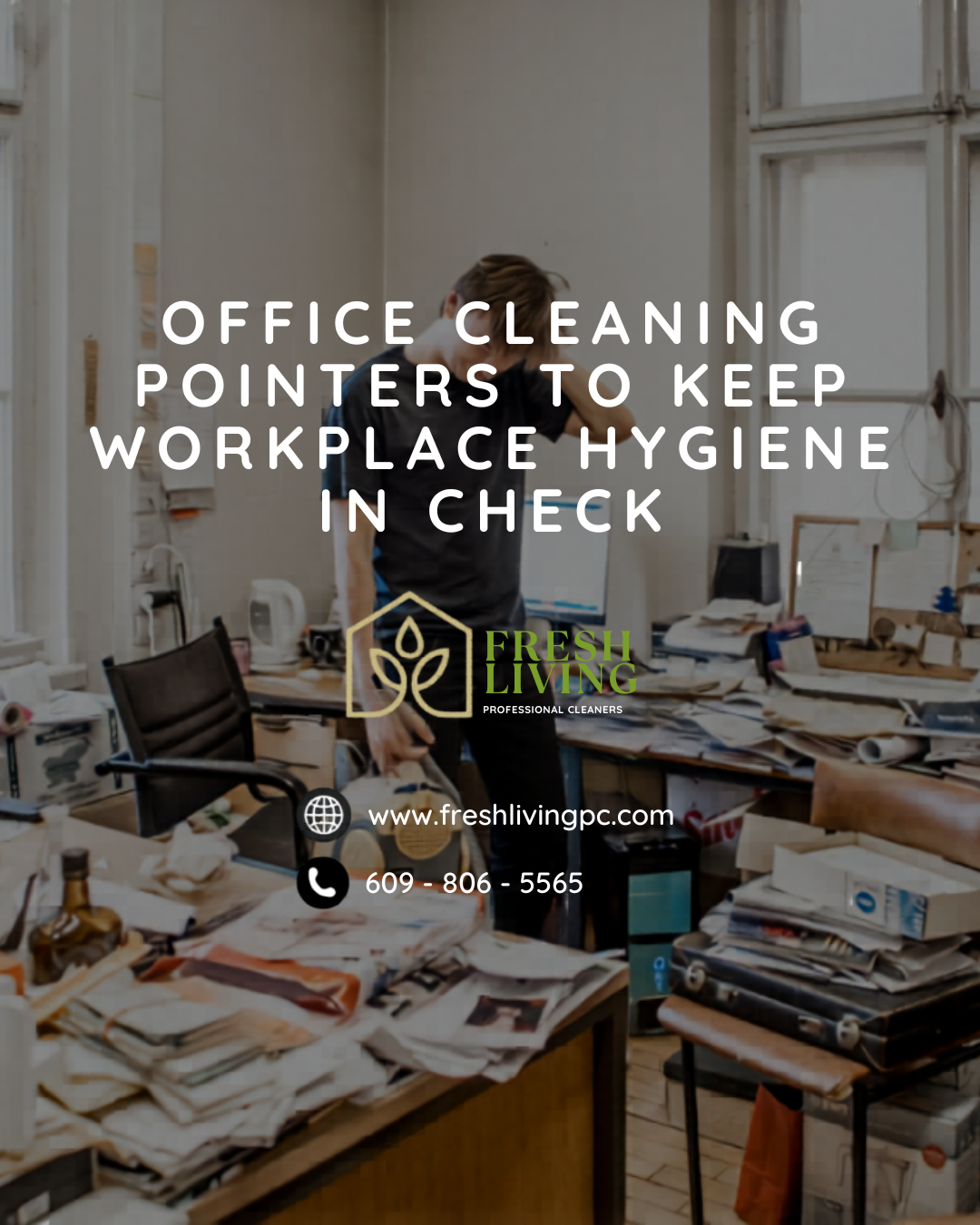 9 Office Cleaning Pointers to Keep Workplace Hygiene in Check