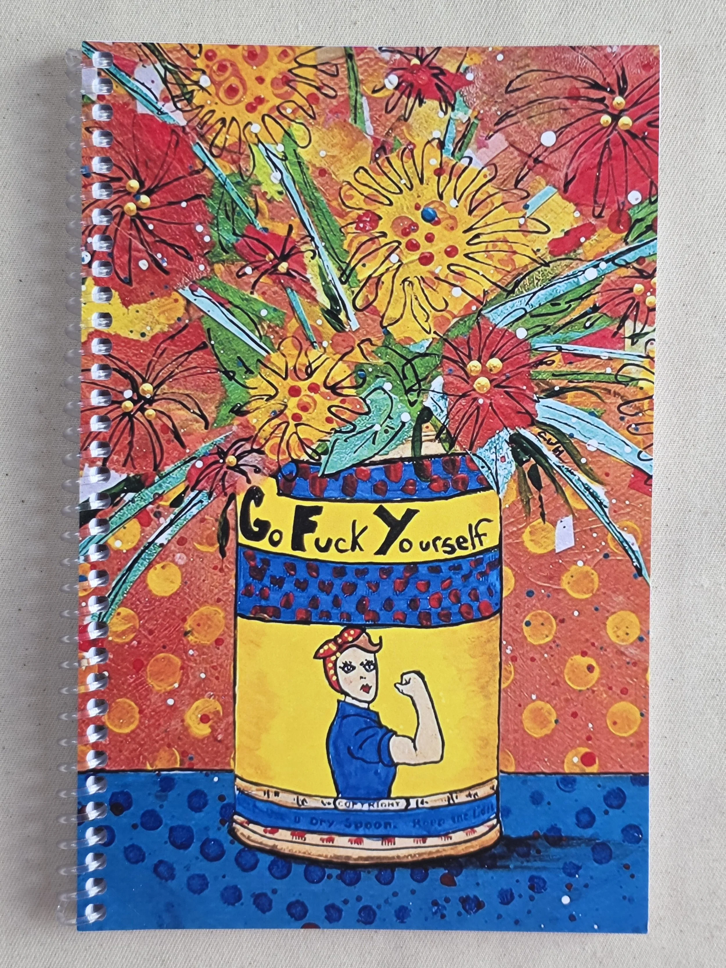 Go Fuck Yourself Notebook