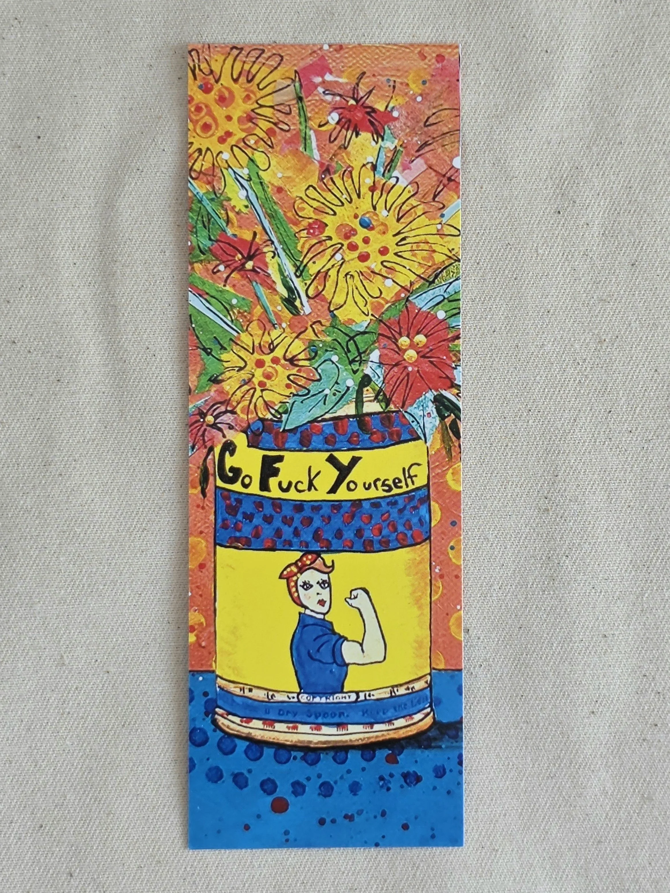 Go Fuck Yourself Bookmark