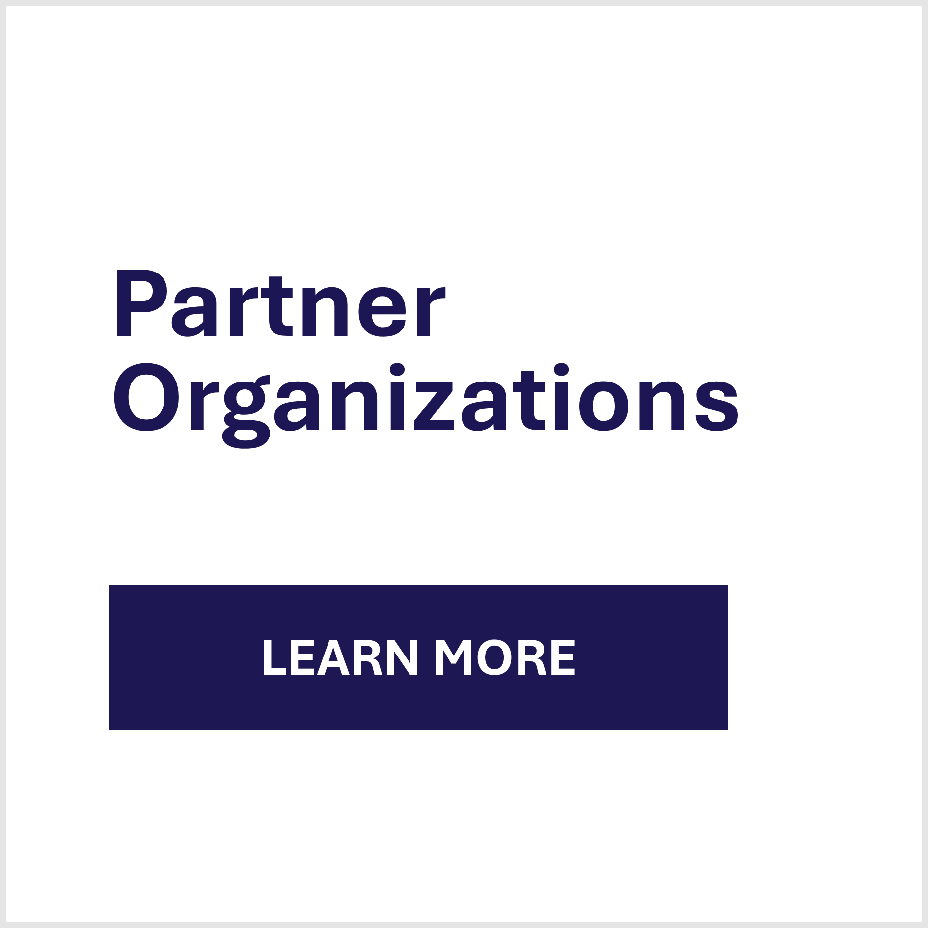 Text reads "Partner Organizations" above a dark blue button with "Learn More" on a light gray background.