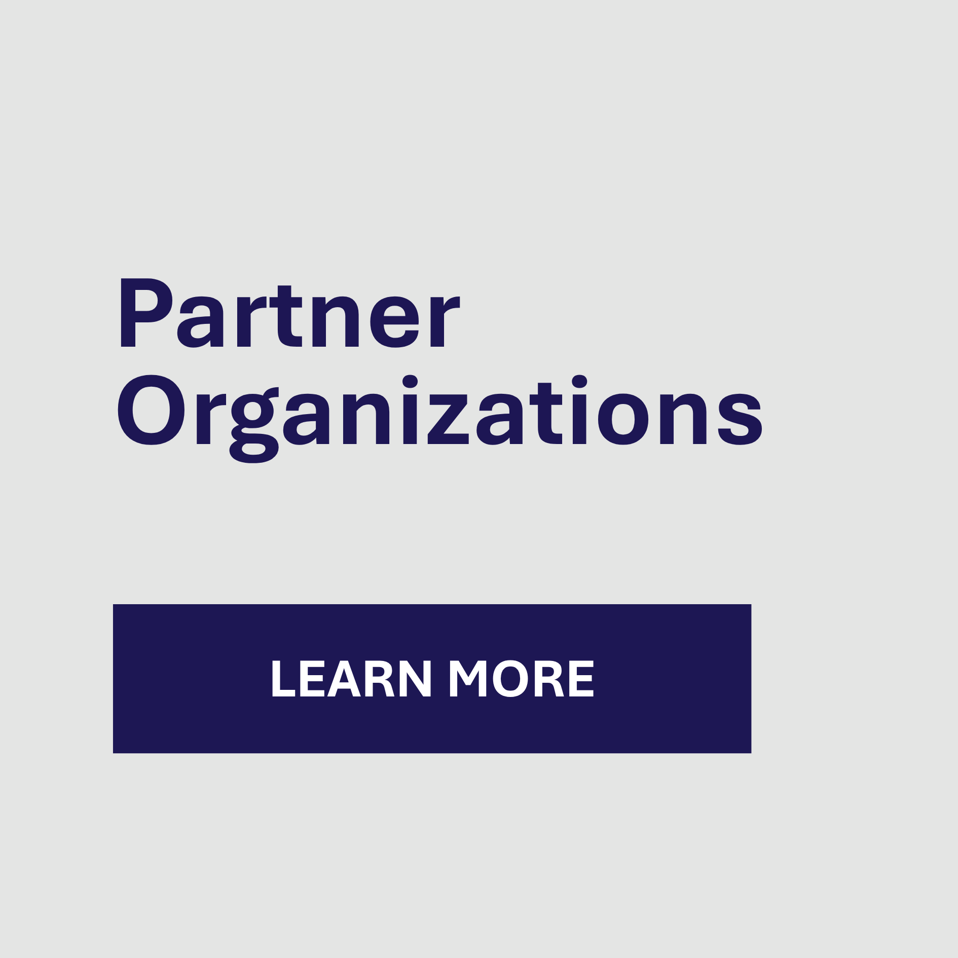 Text reads "Partner Organizations" above a dark blue button labeled "Learn More" on a light gray background.