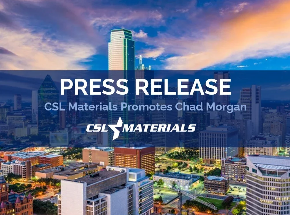 CSL Materials Announces New Vice President, North Texas Region