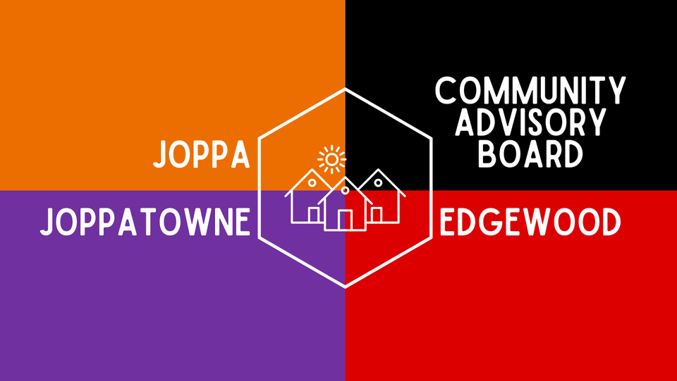 Edgewood/Joppa/Joppatowne Community Advisory Board Meeting
