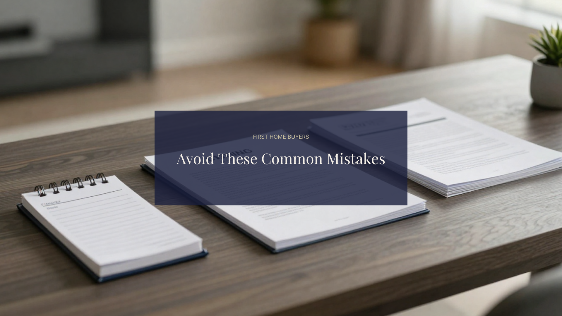 Five Common Mistakes First Home Buyers Make in NSW and SA – And How to Avoid Them