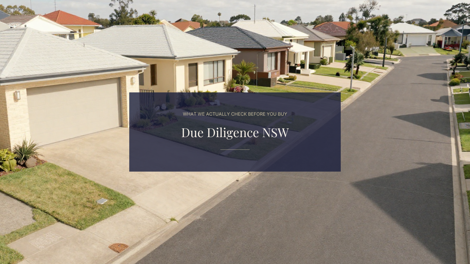 Property Due Diligence in NSW — What Buyers Need to Know Before They Commit