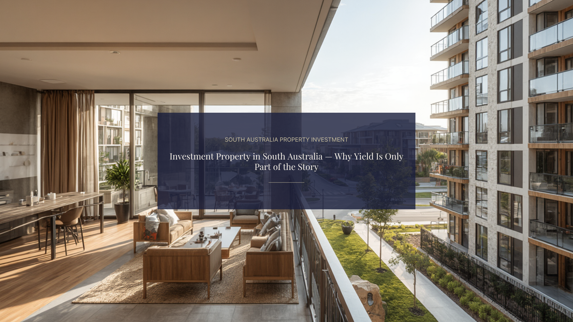 Rising SA Values and Tight Rental Conditions — Where Investors Need More Than Just Yield Calculations