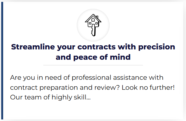 Text promoting professional contract assistance services with a house icon above, emphasizing streamlining contracts with precision and peace of mind.