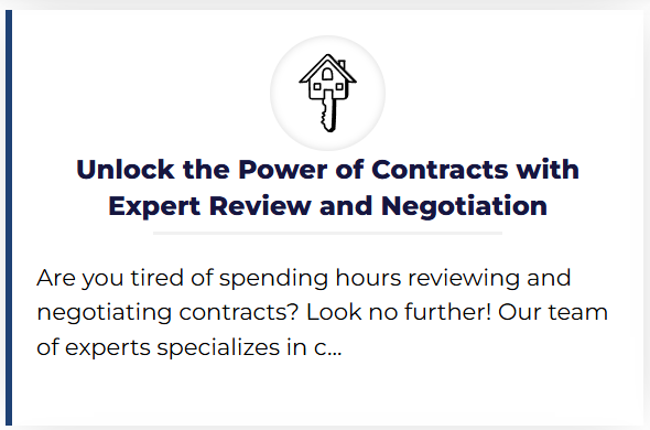 Expert review and negotiation to maximize the benefits of your contracts and ensure favorable terms.