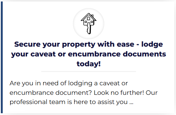 Secure your property by lodging your belongings or encumbrance documents today for added protection