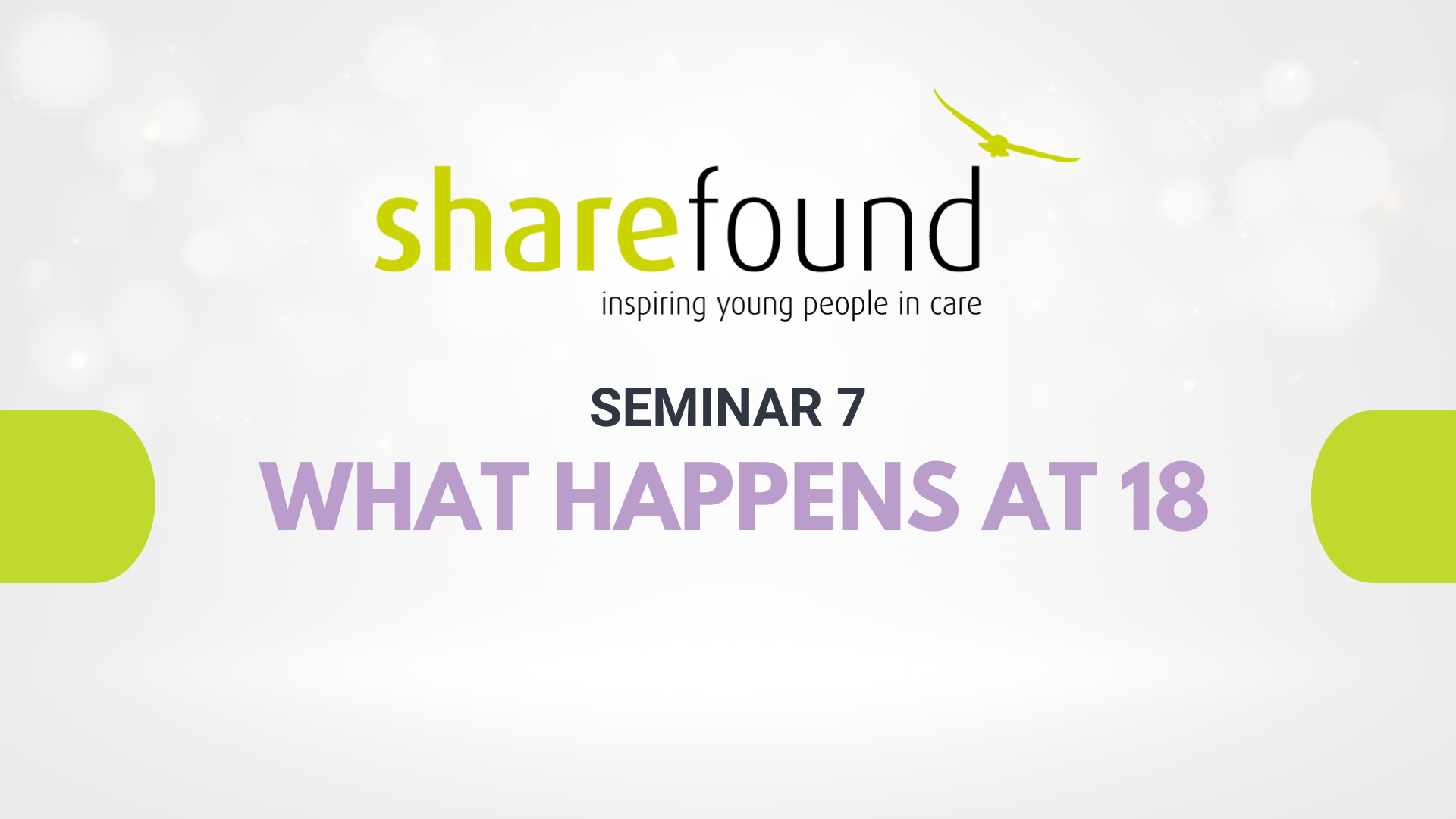 Seminar 7 - What happens at age 18?