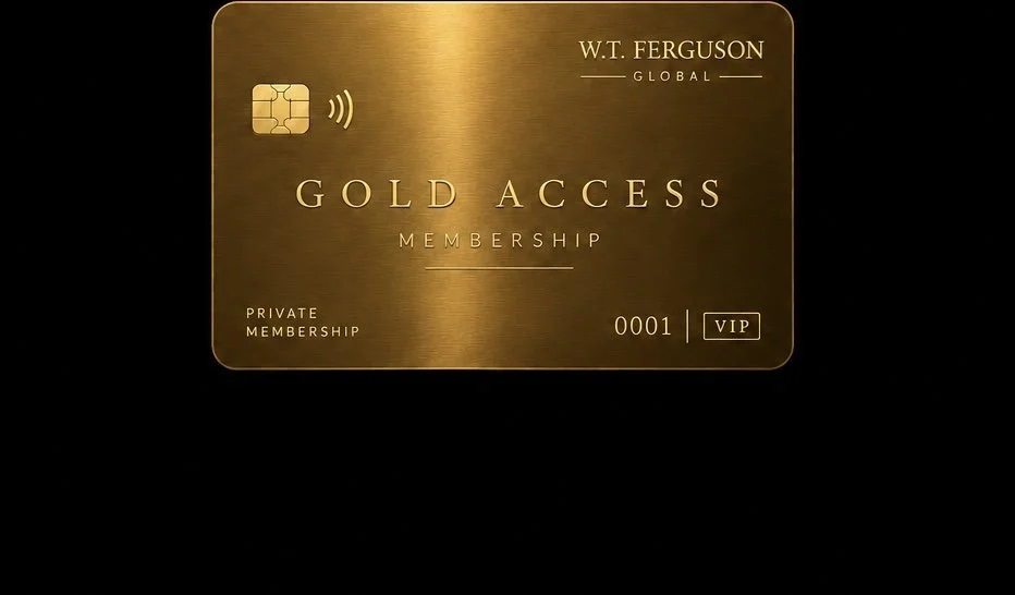Luxury membership card representing private access, business strategy, VIP experiences, and elevated global networking through W.T. Ferguson Global.