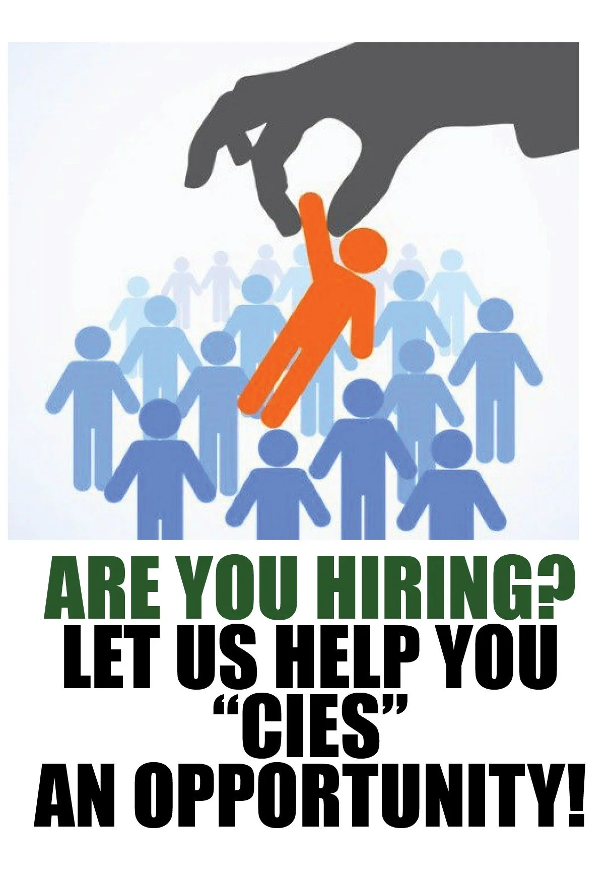 Are You Hiring - Businesses Let Us Help You