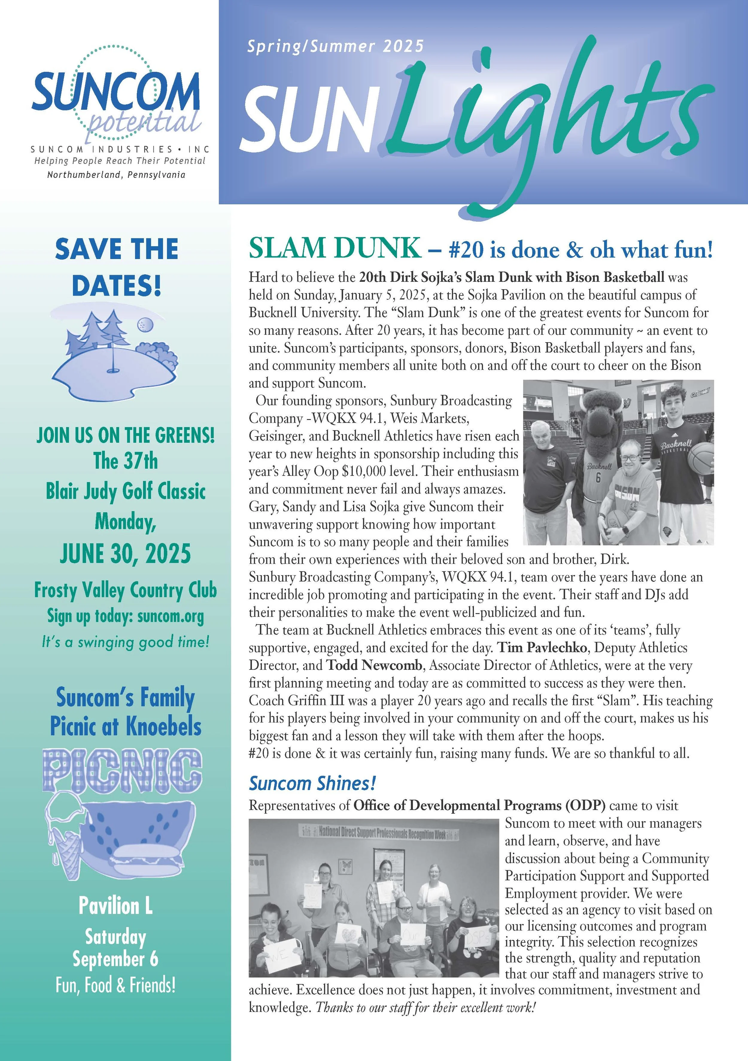 A newsletter titled 'SunLights' for Spring/Summer 2025, featuring articles about the Slam Dunk basketball event, a golf classic, a family picnic at Knoebels, and a visit from the Office of Developmental Programs, with a photo of people holding certificates.